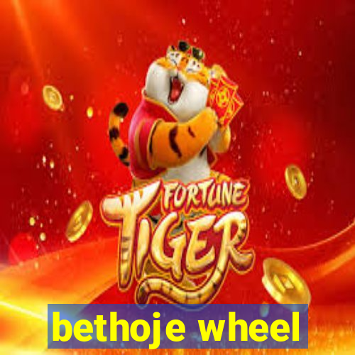 bethoje wheel